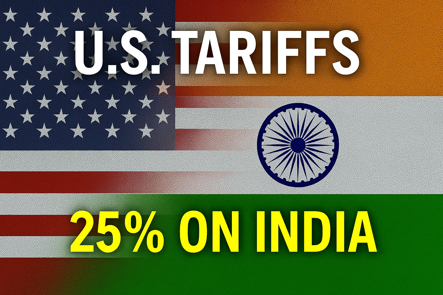 What would be impacts of US's 25% tariff on India?